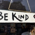 be kind sign